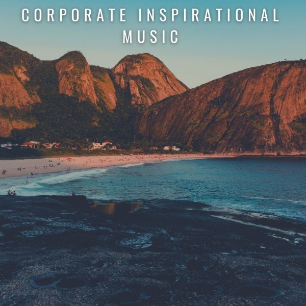 Corporate Inspirational Music