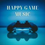 Happy Game Music