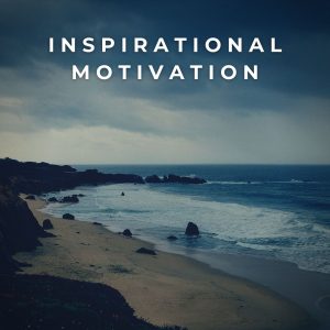 Inspirational Motivation