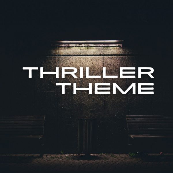 Thriller Theme