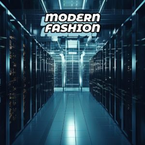 Modern Fashion